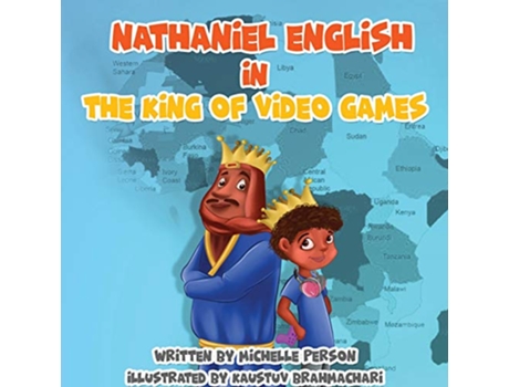 Livro Nathaniel English in The King of Video Games de Michelle Person (Inglês)
