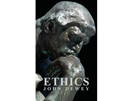Livro Ethics de John Dewey (Inglês)