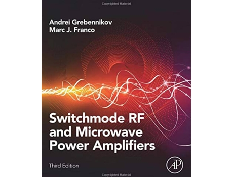 Livro Switchmode Rf And Microwave Power Amplifiers de Andrei Grebennikov (Inglês)