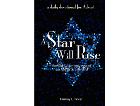 Livro A Star Will Rise de Tammy Priest (Inglês)