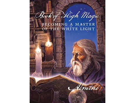 Livro Book of High Magic de Almine (Inglês)