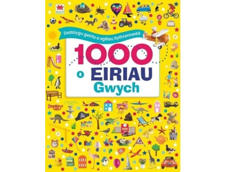 Livro 1000 o Eiriau Gwych de Sioned Lleinau (Galês)