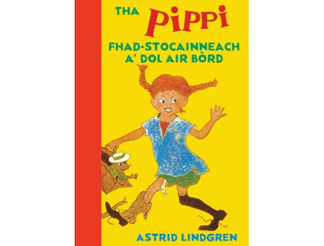Livro Tha Pippi Fhad-stocainneach a dol air bòrd de Astrid Lindgren (Inglês)