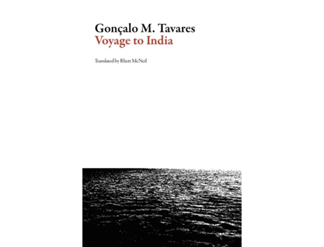 Livro Voyage to India de Goncalo M Tavares (Inglês)