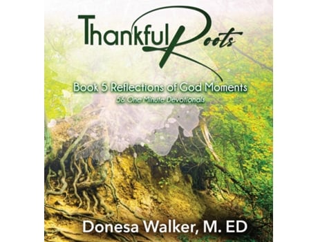 Livro Thankful Roots de Donesa Walker (Inglês)