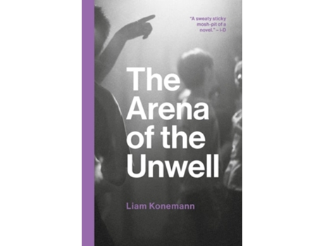 Livro The Arena of the Unwell de Liam Konemann (Inglês)