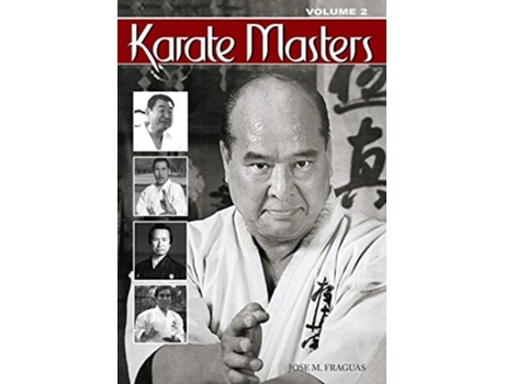 Livro Karate Masters Volume 2 de Jose M Fraguas (Inglês)