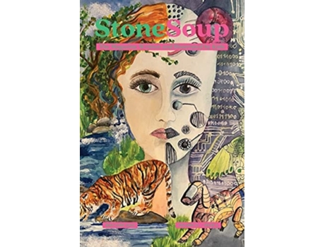 Livro Stone Soup Magazine May/June 2023 de Stone Soup (Inglês)