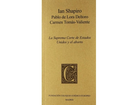 Livro Suprema Corte De Los Estados Unidos Y El Aborto de VVAA (Espanhol)