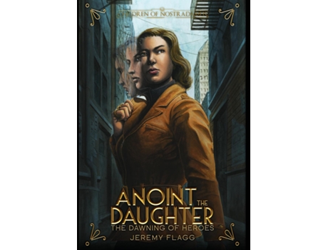 Livro Anoint the Daughter de Jeremy Flagg (Inglês)