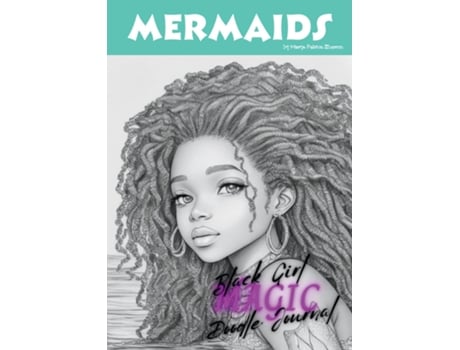 Livro Mermaids II Black Girl Magic de Marya P Sherron (Inglês)