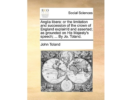 Livro Anglia Libera de John Toland (Inglês)