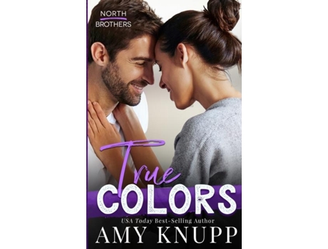 Livro True Colors de Amy Knupp (Inglês)