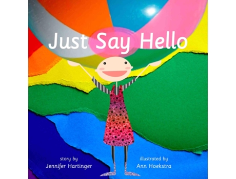 Livro Just Say Hello de Jennifer Hartinger (Inglês)