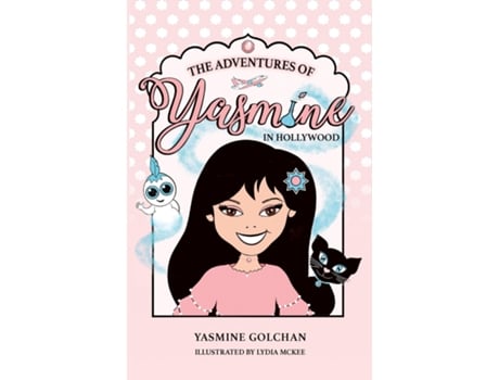 Livro The Adventures of Yasmine in Hollywood de Yasmine Golchan (Inglês)