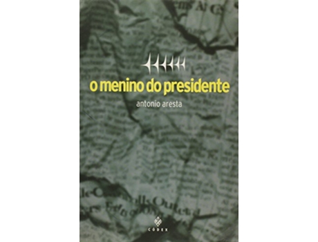 Livro Menino Do Presidente,O 1Ed de Antonio Aresta (Português do Brasil)