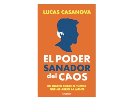 Livro El Poder Sanador Del Caos de Lucas Casanova (Português)