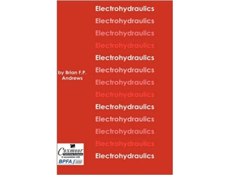 Livro Electrohydraulics de Brian F P Andrews (Inglês - Capa Dura)