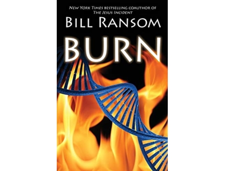Livro Burn De Bill Ransom (inglês)
