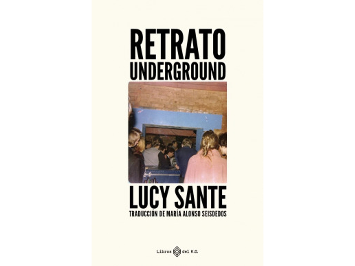 Livro Retrato Underground de Sante e Lucy