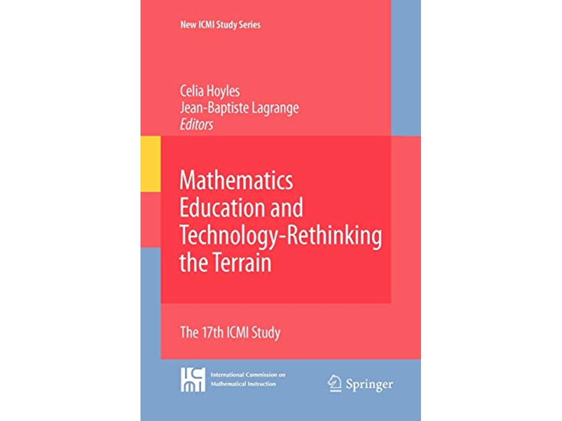 Livro Mathematics Education and TechnologyRethinking the Terrain The ...
