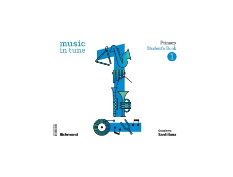 Livro Music In Tune 1 Primary Students Book Da Editorial Grazalema De Aavv (inglês)