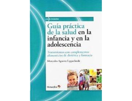 Livro Guia Practica De La Salud En La Infancia Y En La Adolescencia