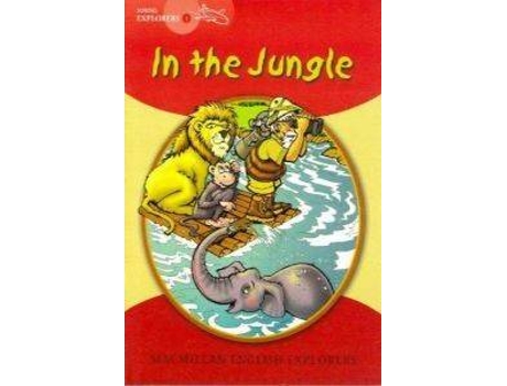Livro In The Jungle. Young Explorers 1 de Mitchelhill, Barbara