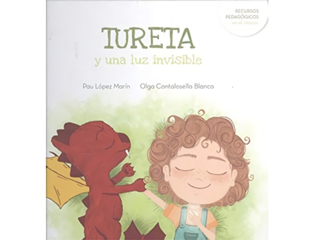 Livro La Tureta Y Una Luz Invisible de Olga Cantalosella Blanco (Espanhol)