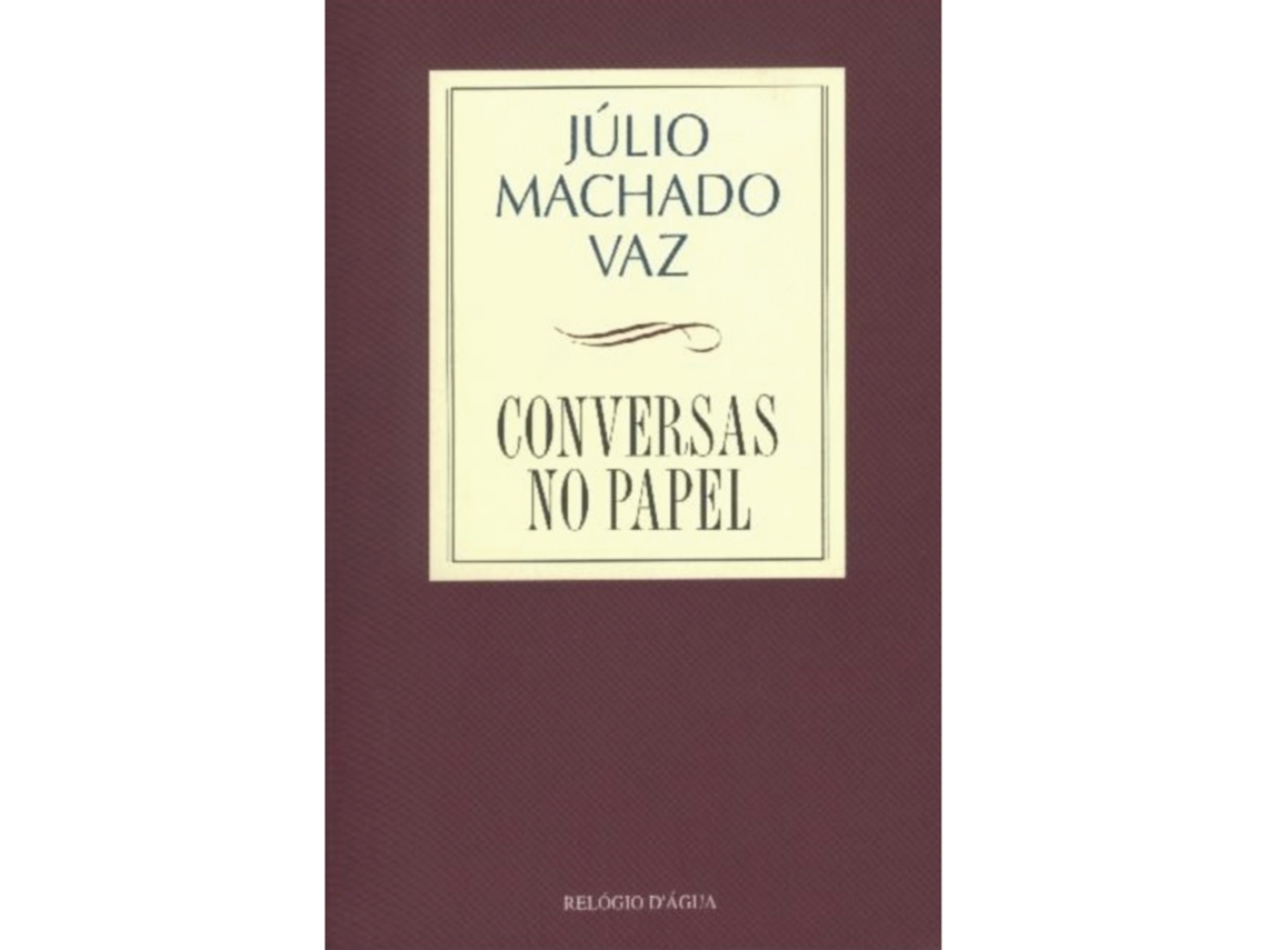 Livro Conversas no Papel de Júlio Machado Vaz (Português)