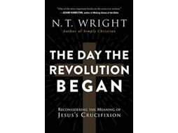 Livro Day the Revolution Began de N T Wright (Inglês)