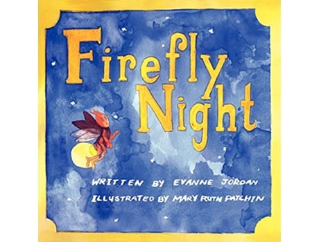 Livro Firefly Night de Evanne Beth Jordan (Inglês)