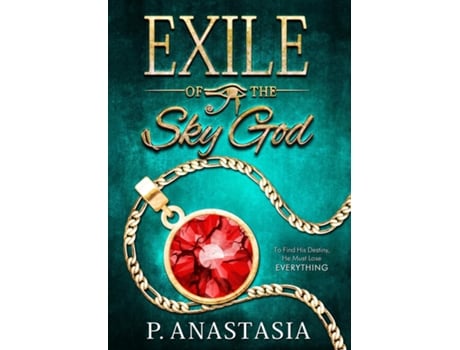 Livro Exile Of The Sky God De P Anastasia (inglês)