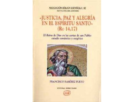 Livro Justicia, Paz Alegria En Espiritu Santo. (Ro 14,17) de Francisco Ramirez Fueyo (Espanhol)