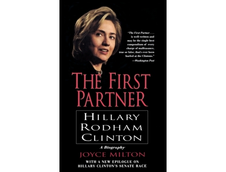 Livro The First Partner: Hillary Rodham Clinton Joyce Milton (Inglês)