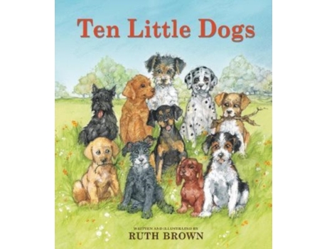 Livro Ten Little Dogs de Ruth Brown (Inglês - Capa Dura)