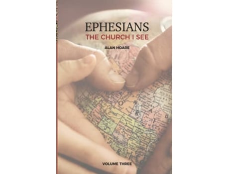 Livro Ephesians The Church I See de Alan Hoare (Inglês)