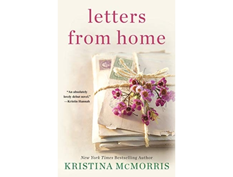 Livro Letters from Home de Kristina Mcmorris (Inglês)