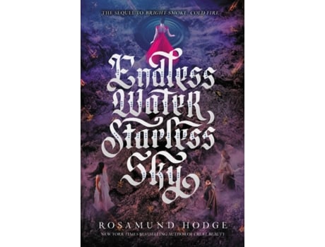Livro endless water, starless sky de rosamund hodge (inglês)