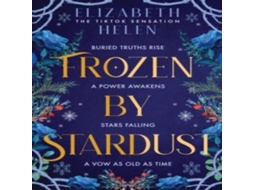 Livro Frozen by Stardust de Elizabeth Helen (Inglês)