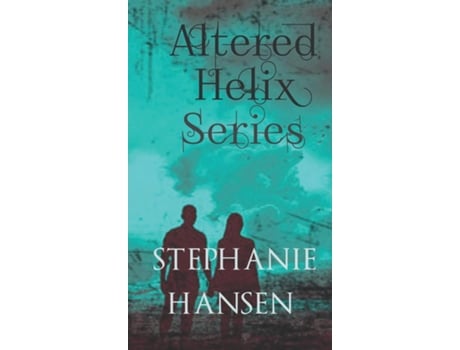 Livro Altered Helix Omnibus Series De Stephanie Hansen (inglês)
