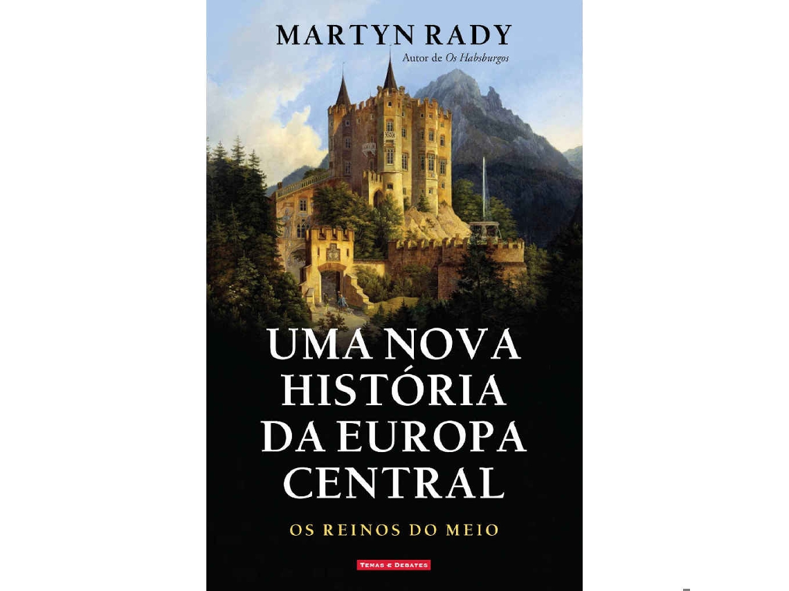 Livro Uma Nova História da Europa Central de Martyn Rady (Português)