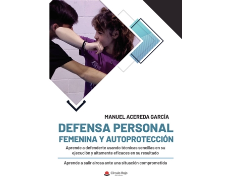 Livro Defensa personal femenina y autoprotección de Manuel Acereda García (Espanhol - 2020)