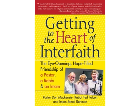 Livro Getting To The Heart Of Interfaith De Mackenzie, Phd Et Al. (inglês)