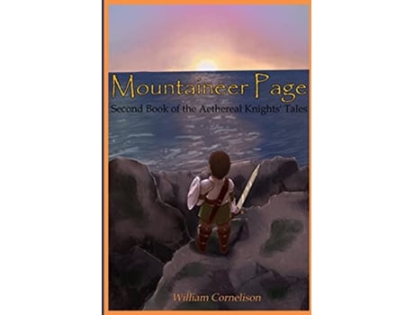 Livro Mountaineer Page Second Book of the Aethereal Knights Tales Warring Magic Books de William Cornelison (Inglês)