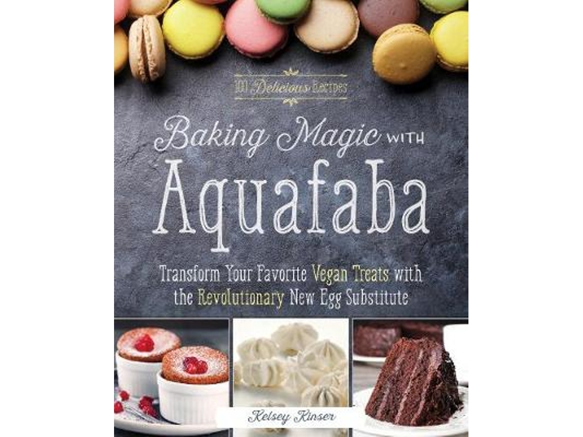Livro Baking Magic With Aquafaba de Kelsey Kinser (Inglês)
