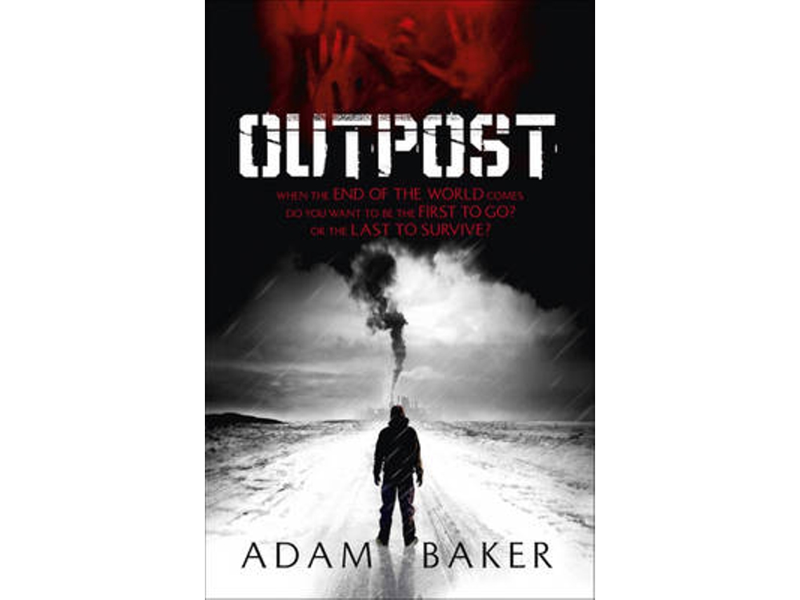 Livro Outpost de Adam Baker (Inglês)
