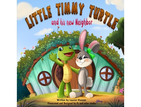 Livro Little Timmy Turtle and His New Neighbor de Lauren Hanson (Inglês)
