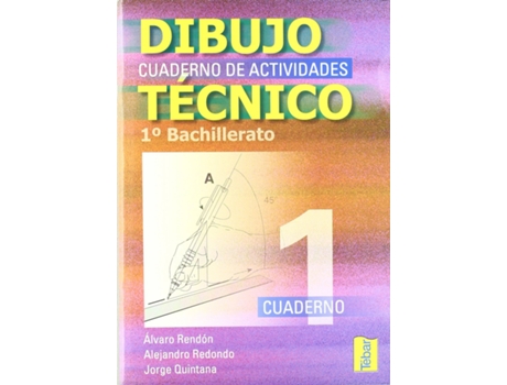 Livro Dibujo Tecnico. C.Actividades 1 de Alvaro Rendon (Espanhol)