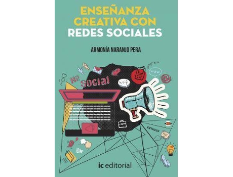 Livro Enseñanza Creativa Con Redes Sociales de Armonía Pera (Espanhol)